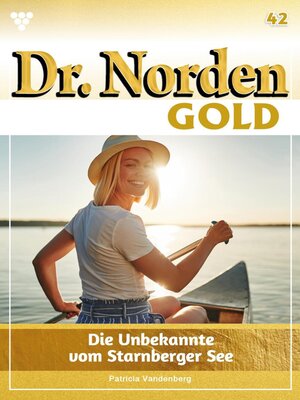 cover image of Die Unbekannte vom Starnberger See